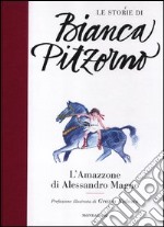 L`amazzone di Alessandro Magno libro usato