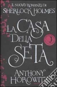 La Casa della Seta libro