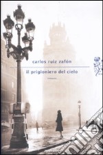 Il prigioniero del cielo libro