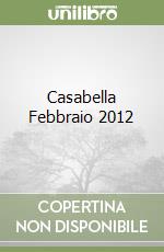 Casabella Febbraio 2012 libro