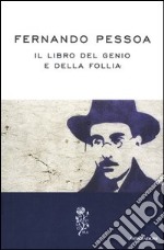 Il libro del genio e della follia libro