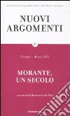 Nuovi argomenti. Vol. 57: Morante, un secolo libro