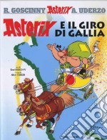 Asterix e il giro di Gallia libro