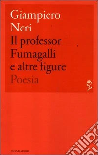 Il professor Fumagalli e altre figure libro