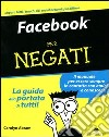 Facebook per negati libro