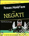 Texas Hold'em per negati libro