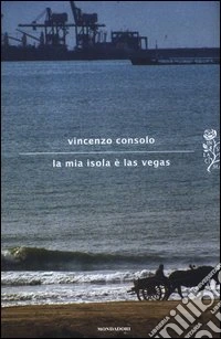 La mia isola è Las Vegas