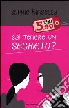 Sai tenere un segreto? libro