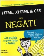 HTML, XHTML & CSS per negati libro