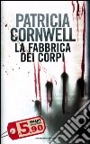 La fabbrica dei corpi libro