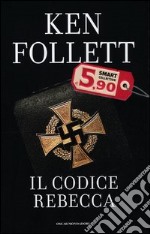 Il codice Rebecca libro