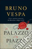Il palazzo e la piazza