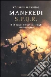 S.P.Q.R.: Idi di marzo-L'impero dei draghi-L'ultima legione libro