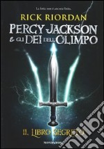 Il libro segreto. Percy Jackson e gli dei dell'Olimpo libro