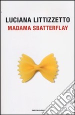 Madama Sbatterflay libro usato
