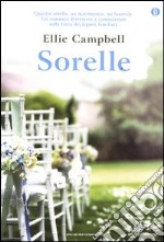 Sorelle. Ediz. speciale libro