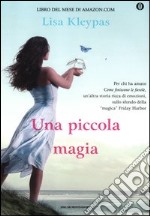 Una piccola magia. Ediz. speciale libro