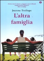 L'altra famiglia. Ediz. speciale libro