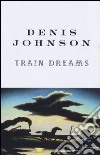 Train dreams libro