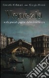 Venezia nelle grandi pagine della letteratura libro