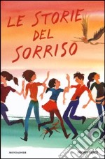 Le storie del sorriso. Vol. 7 libro