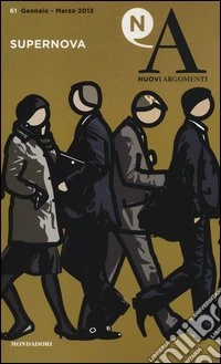 Nuovi argomenti. Vol. 61: Supernova libro