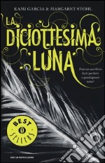 La diciottesima luna libro