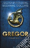 La prima profezia. Gregor (1) libro