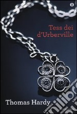 Tess dei d'Urberville libro