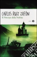 Il principe della nebbia libro