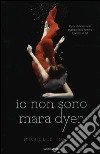 Io non sono Mara Dyer libro