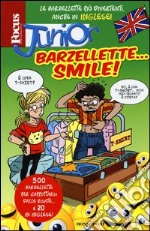 Focus junior. Barzellette... smile! libro