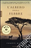 L'albero della febbre libro