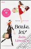 Beata lei! libro di Llewellyn Julia