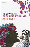 Electric kool-aid acid test libro
