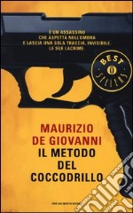 Il metodo del coccodrillo libro