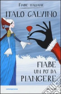 fiabe italiane italo calvino libro fiabe italiane italo calvino libro