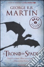 Il trono di spade. Libro terzo delle Cronache del ghiaccio e del fuoco. Vol. 3: Tempesta di spade-I fiumi della guerra-Il portale delle tenebre libro usato