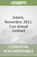 Interni. Novembre 2013. Con Annual contract libro