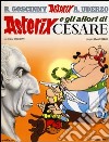 Asterix e gli allori di Cesare libro