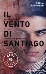 Il vento di Santiago libro