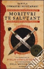 Morituri te salutant libro