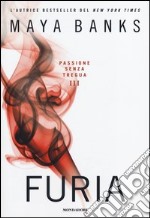 Furia. Passione senza tregua. Vol. 3 libro