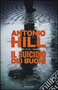 Il suicidio dei buoni