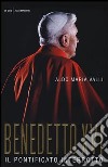 Benedetto XVI. Il pontificato interrotto libro