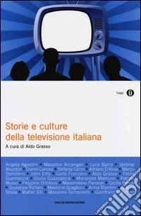 Storie e culture della televisione italiana
