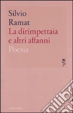 La dirimpettaia e altri affanni libro