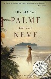 Palme nella neve libro