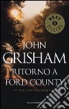 Ritorno a Ford County. Storie del Mississippi libro