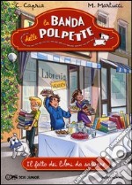 Il fatto dei libri da salvare. La banda delle polpette. Vol. 7 libro